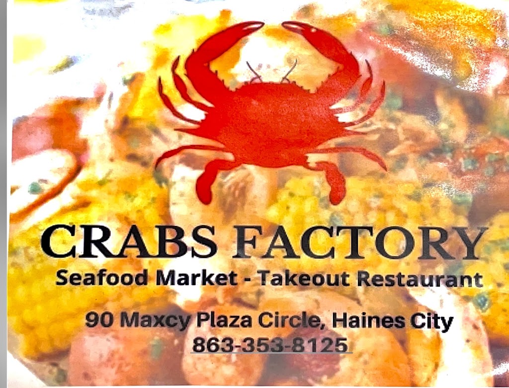 Crabs Factory | 90 Maxcy Plaza Cir, Haines City, FL 33844, USA | Phone: (863) 353-8125