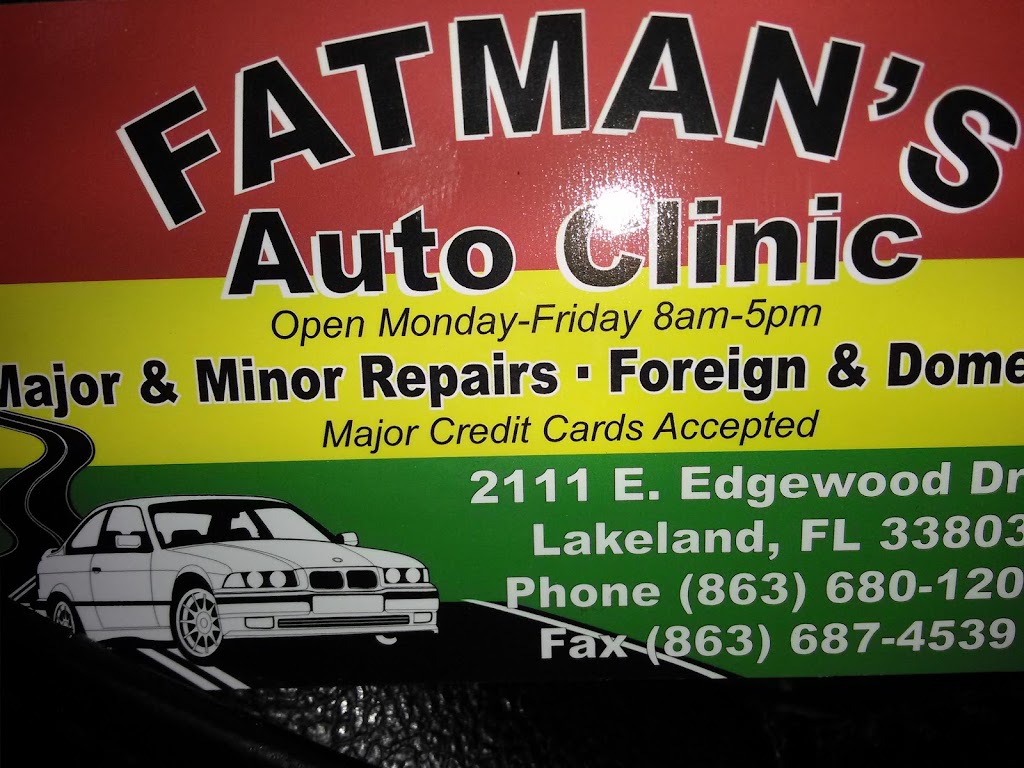 FATMANS AUTO CLINIC, LLC | 2111 E Edgewood Dr, Lakeland, FL 33803, USA | Phone: (863) 680-1200