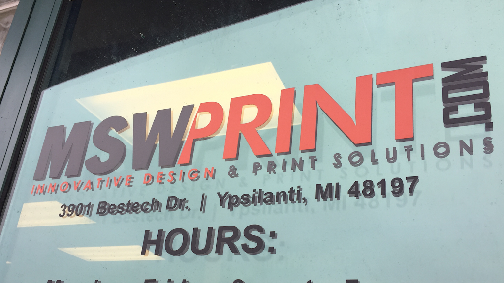 MSW Print & Imaging | 3901 Bestech Dr #800, Ypsilanti, MI 48197, USA | Phone: (734) 975-9935