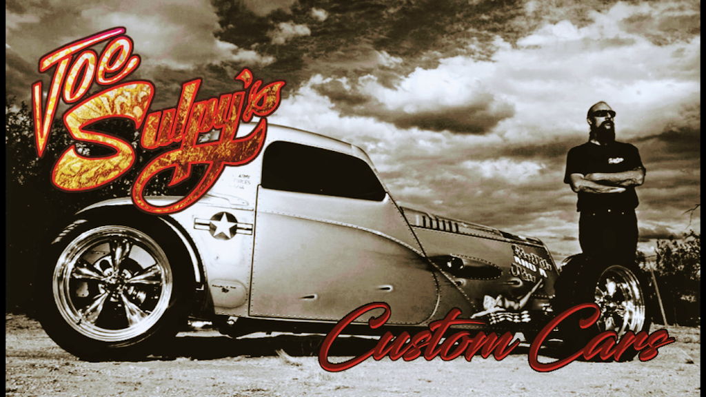 Joe Sulpys Custom Cars | 3673 S Bullard Ave suite 104, Goodyear, AZ 85338, USA | Phone: (862) 258-6600