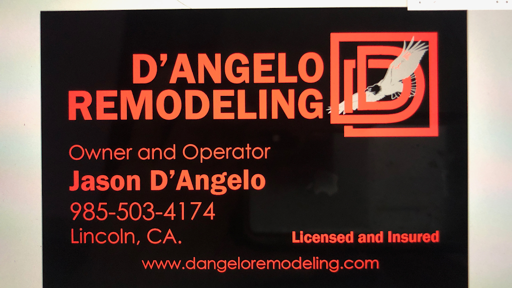 D’Angelo Remodeling | 2900 Red Clover Way, Lincoln, CA 95648 | Phone: (985) 503-4174