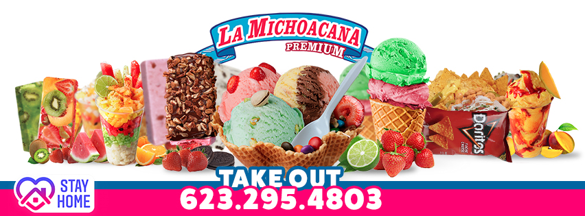 La Michoacana Premium | 6710 W Camelback Rd Ste B, Glendale, AZ 85303, USA | Phone: (623) 295-4803