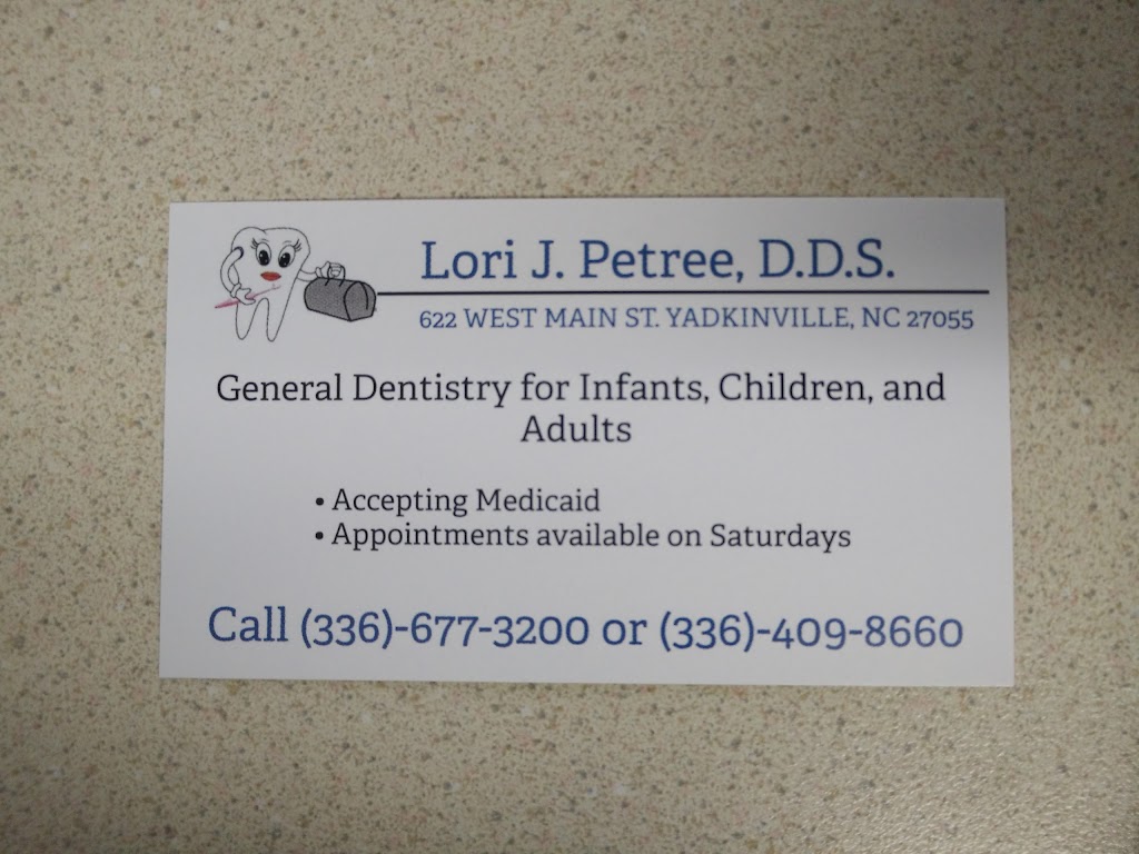 Dr. LORI J. PETREE, D.D.S | 622 W Main St, Yadkinville, NC 27055 | Phone: (336) 677-3200