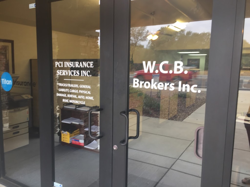 WCB Broker Inc-PCI Ins Svc | 8870 Auburn Folsom Rd a, Granite Bay, CA 95746, USA | Phone: (916) 771-3956
