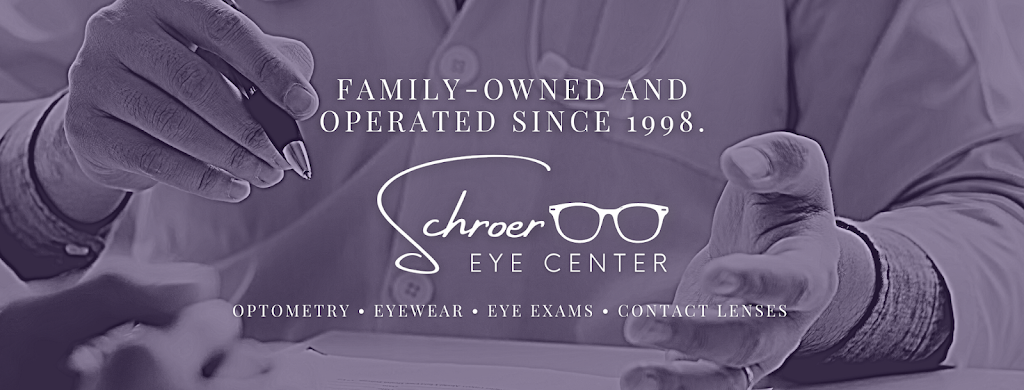 Schroer Eye Center | 5314 Delhi Pike UNIT 2, Cincinnati, OH 45238, USA | Phone: (513) 451-0010