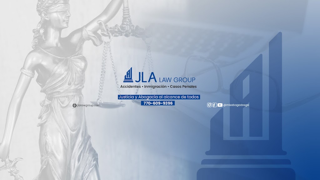 JLA Law Group | 1250 Tech Dr Ste 240, Norcross, GA 30093 | Phone: (770) 609-9396