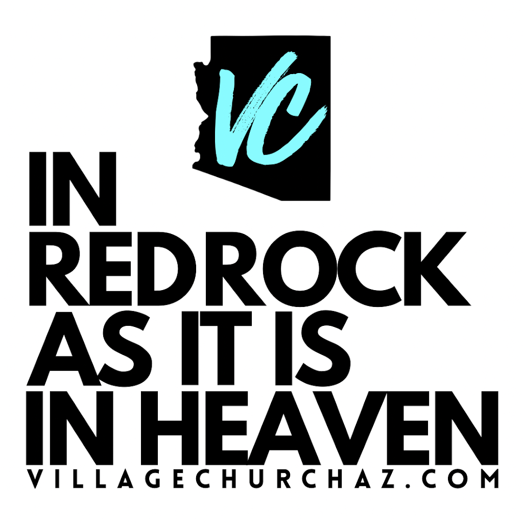 Village Church | 20854 E Homestead Dr, Red Rock, AZ 85145, USA | Phone: (701) 770-3778