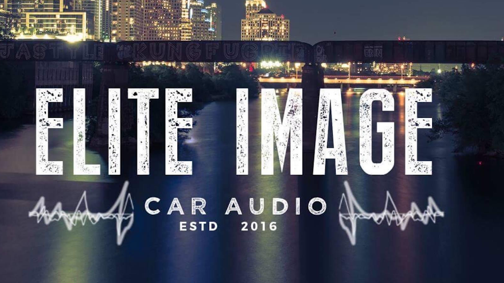 Elite Image Car Audio | 303 Pump House Rd, Kyle, TX 78640, USA | Phone: (512) 585-8272