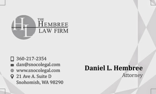 The Hembree Law Firm, PLLC | 21 Ave A suite c, Snohomish, WA 98290, USA | Phone: (360) 863-3185