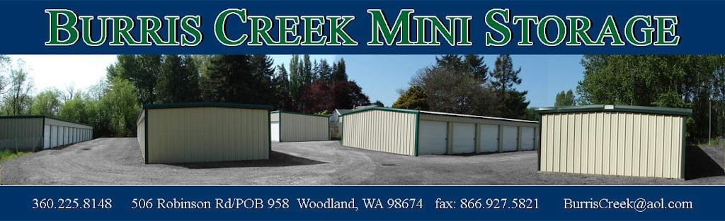 Burris Creek Mini Storage | 506 Robinson Rd, Woodland, WA 98674, USA | Phone: (360) 225-8148