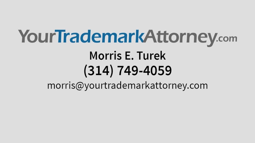US Trademark Attorney Morris Turek | 167 Lamp and Lantern Village, Chesterfield, MO 63017, USA | Phone: (314) 749-4059