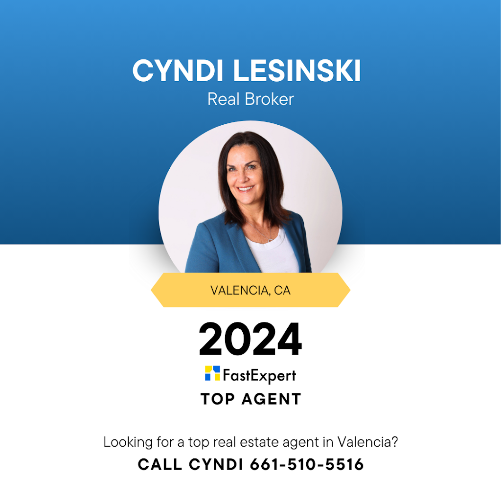 Cyndi Lesinski & Associates - Real Broker | 25101 The Old Rd, Santa Clarita, CA 91381, USA | Phone: (661) 510-5516
