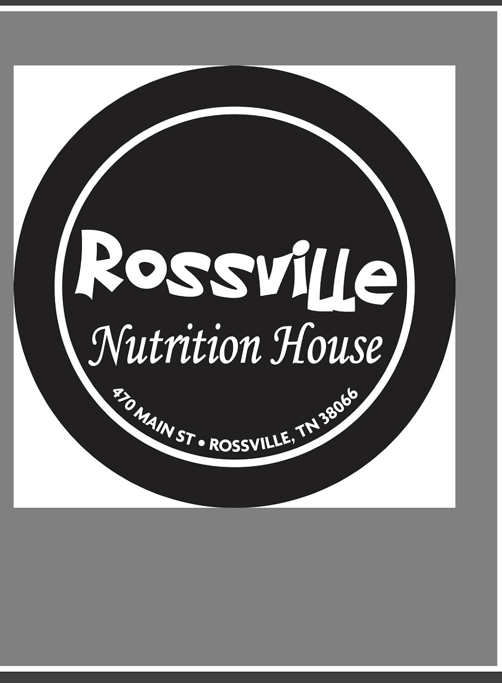 Rossville Nutrition House | 5285 TN-57, Rossville, TN 38066, USA | Phone: (901) 286-4433