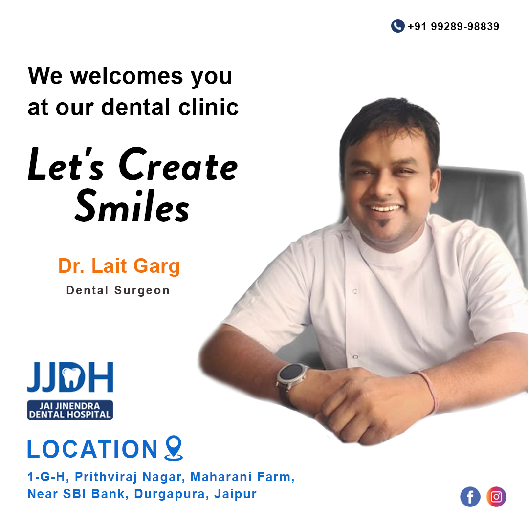 Jai Jinendra Dental Hospital | Maharani farm 1-G-H, Dalda Factory Rd, near SBI Bank, Prithviraj Nagar, Durgapura, Jaipur, Rajasthan 302018, India | Phone: (992) 899-8839