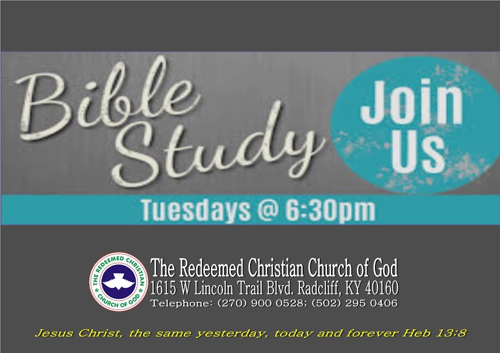 The Redeemed Christian Church of God | 1615 W Lincoln Trail Blvd, Radcliff, KY 40160, USA | Phone: (270) 900-0528
