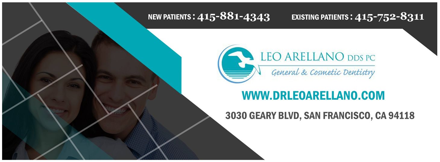 Leo Arellano DDS PC | 3030 Geary Blvd, San Francisco, CA 94118, United States | Phone: (415) 881-4343