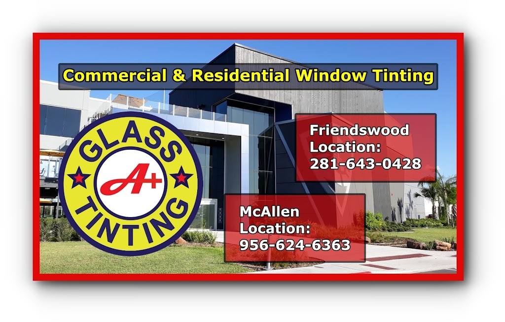 A+ Glass Tinting | 1 Sun Meadow Blvd, Friendswood, TX 77546, USA | Phone: (281) 643-0428