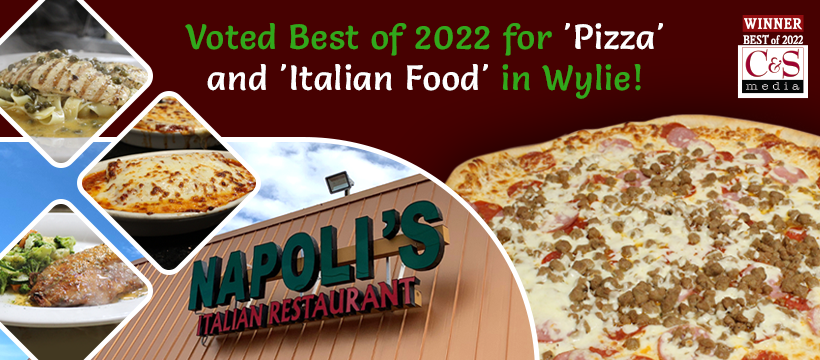 Napolis Italian Wylie Restaurant | 701 S State Hwy 78, Wylie, TX 75098, USA | Phone: (972) 442-4653