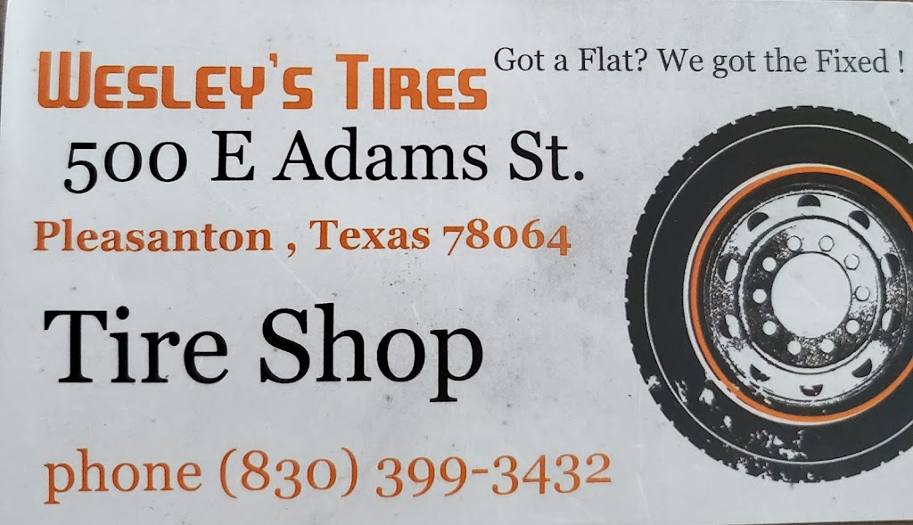 wesleytires | 500 E Adams St Lot#2, Pleasanton, TX 78064, USA | Phone: (830) 399-3432