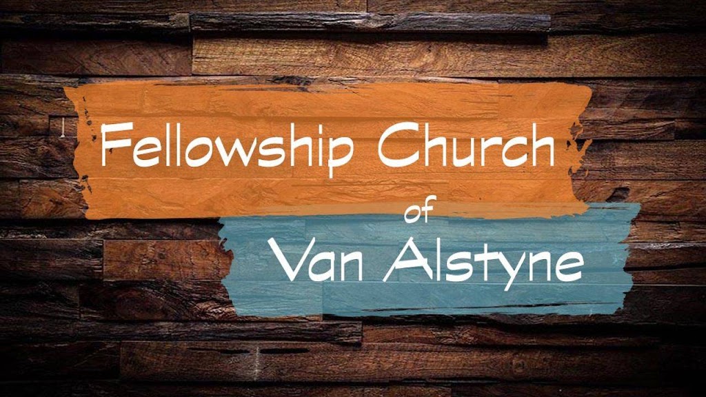 Fellowship Church of Van Alstyne | 182 S Dallas Ave, Van Alstyne, TX 75495, USA | Phone: (903) 480-0040