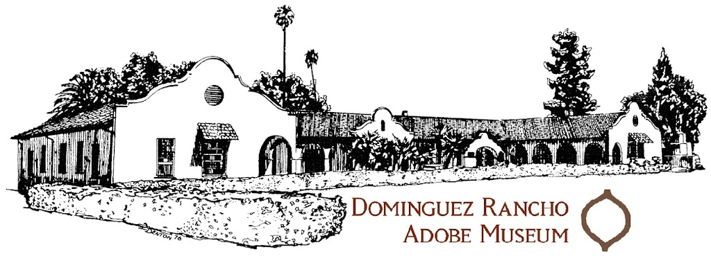 Dominguez Rancho Adobe Museum | 18127 Alameda St, Compton, CA 90220, USA | Phone: (310) 603-0088