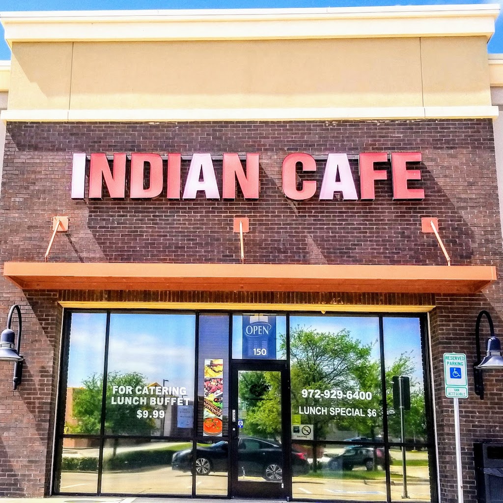 Indian Cafe | 3601 Regent Blvd #150, Irving, TX 75063, USA | Phone: (972) 929-6400