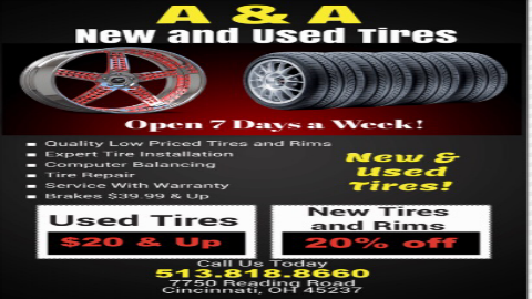 A & A New & Used Tires | 7750 Reading Rd, Cincinnati, OH 45237, USA | Phone: (513) 818-8660