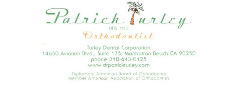 Dr. Patrick Turley DDS, MSD, MEd | 14650 Aviation Blvd #175, Hawthorne, CA 90250, USA | Phone: (310) 643-0125