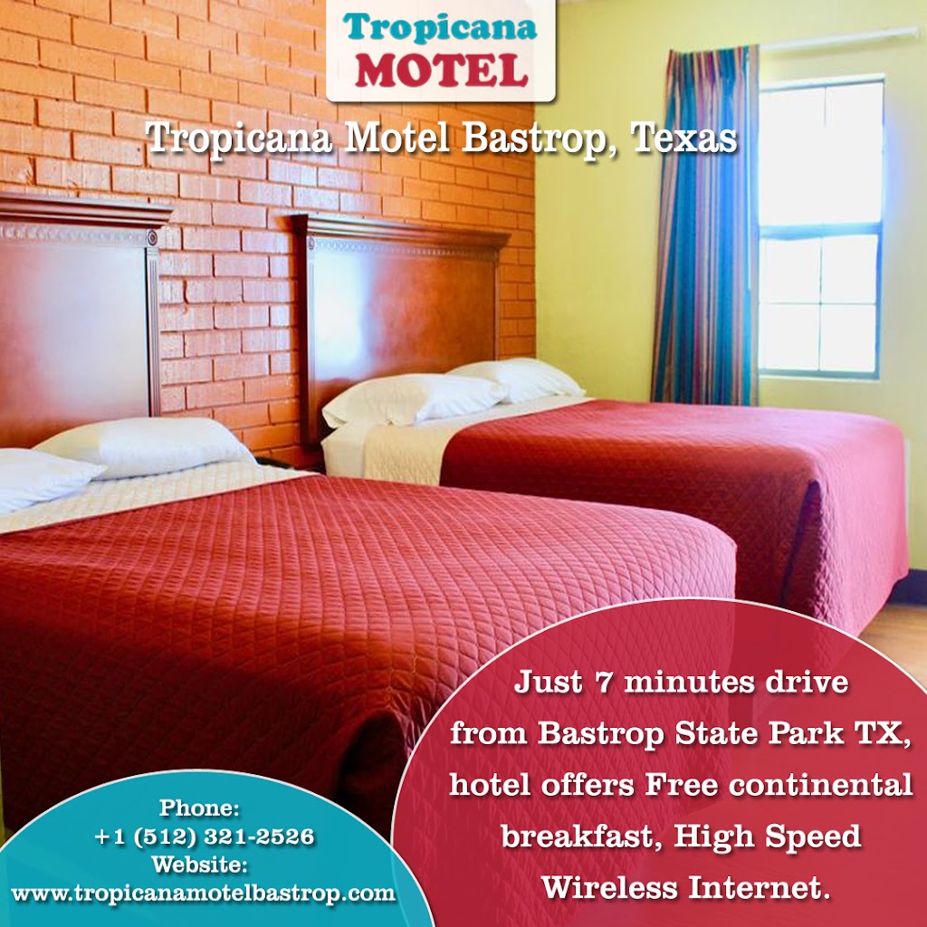 Tropicana Motel | 105 Highway 71 West, 103 State Hwy 71, Bastrop, TX 78602, USA | Phone: (512) 321-2526