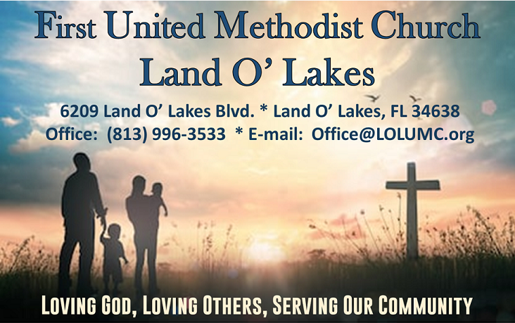 First United Methodist Church of Land O Lakes Florida | 6209 Land O Lakes Blvd, Land O Lakes, FL 34638, USA | Phone: (813) 996-3533