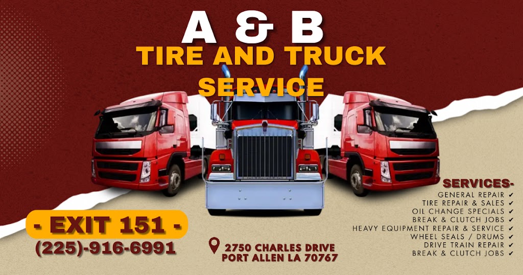 A &B Tire And Truck Service llc | 2750 Charles Dr, Port Allen, LA 70767, USA | Phone: (225) 916-6991 A &B Tire And Truck Service llc | 2750 Charles Dr, Port Allen, LA 70767, USA | Phone: (225) 916-6991