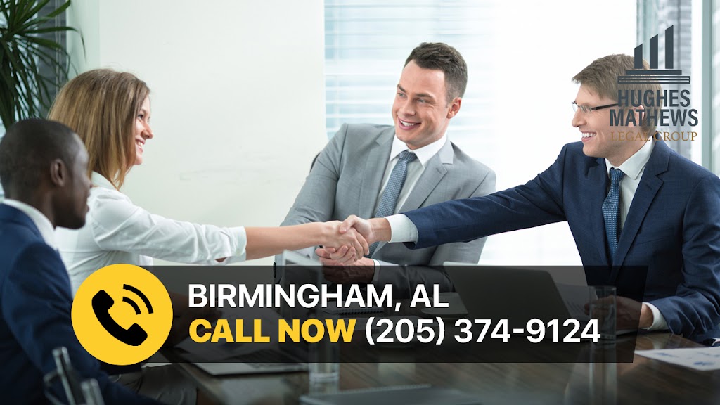 Hughes Mathews Legal Group | 200 Cahaba Park Cir Ste 103, Birmingham, AL 35242, USA | Phone: (205) 374-9124