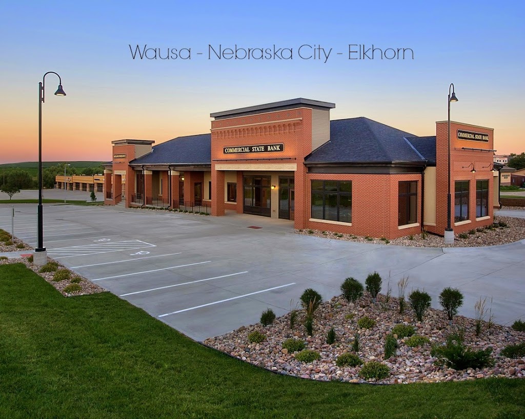 Commercial State Bank | 1918 N 203rd St, Elkhorn, NE 68022, USA | Phone: (402) 991-4600