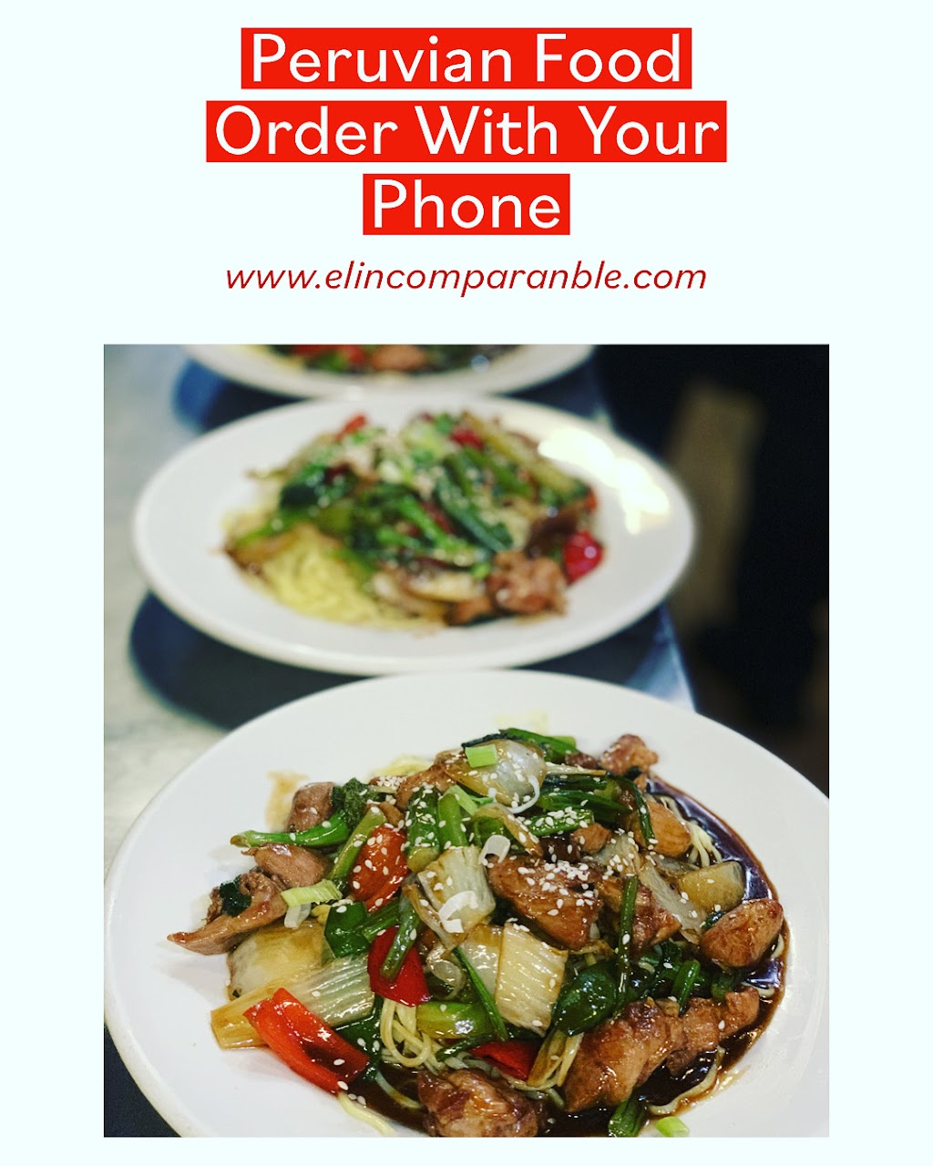 El Incomparable Peruvian Cuisine | 19315 Saticoy St Unit H, Reseda, CA 91335, USA | Phone: (818) 585-7506