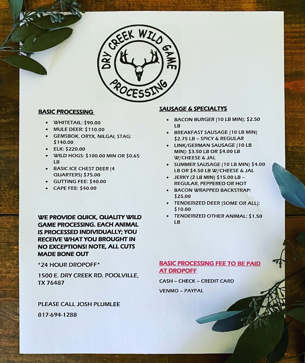 Dry Creek Wild Game Processing | 1500 E Dry Creek Rd, Poolville, TX 76487, USA | Phone: (817) 694-1288