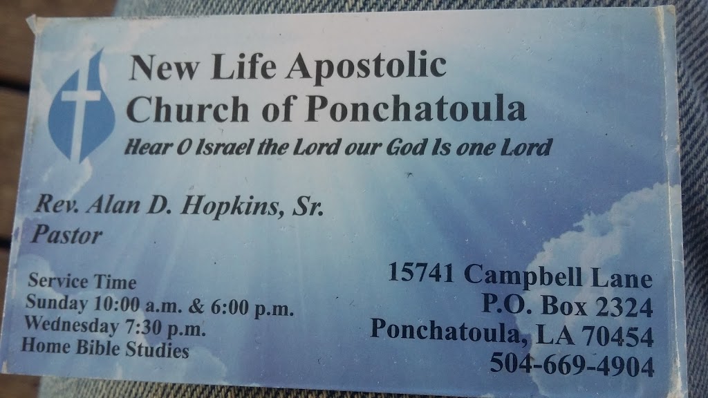 New Life Apostolic Church of Ponchatoula | 15741 Campbell Rd, Ponchatoula, LA 70454, USA | Phone: (504) 669-4904