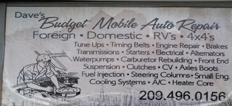 Daves Budget Mobile Auto Rpr | 3009 Mc Kittrick Ct, Ceres, CA 95307, USA | Phone: (209) 496-0156