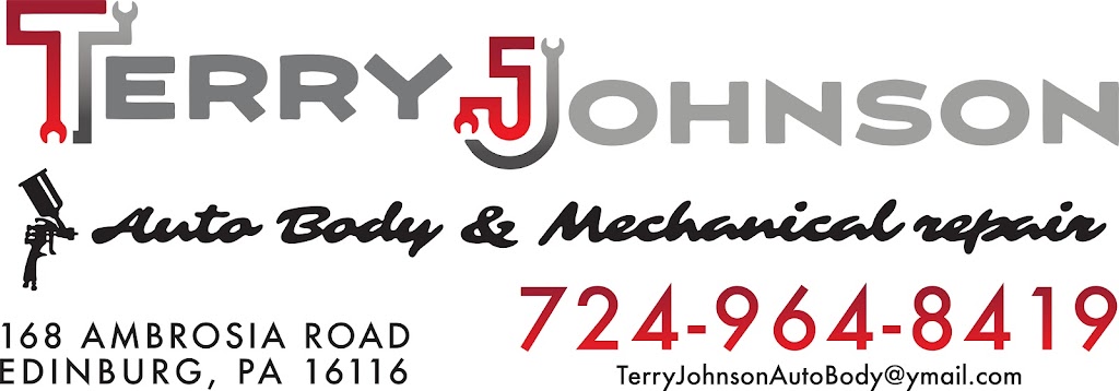 Terry Johnson Auto Body | 168 Ambrosia Rd, Edinburg, PA 16116, USA | Phone: (724) 964-8419