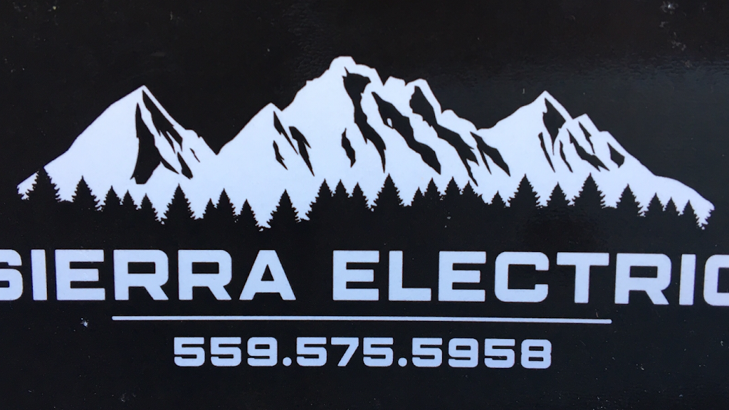 Sierra Electric | 28483 Hidden Hollow Ln, Tollhouse, CA 93667, USA | Phone: (559) 575-5958