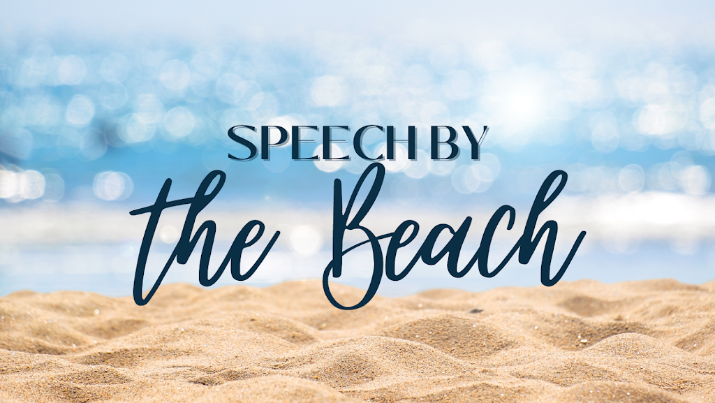 Speech by the Beach CCC-SLP | 17 Bellmore Ave, Point Lookout, NY 11569, USA | Phone: (516) 425-5196