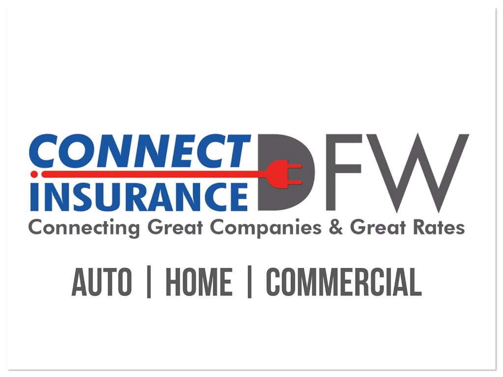 Connect Insurance DFW | 2201 Long Prairie Rd, Flower Mound, TX 75022, USA | Phone: (214) 775-2446