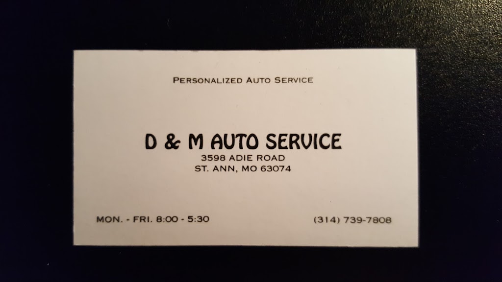 D & M Auto Services | 3598 Adie Rd, St Ann, MO 63074, USA | Phone: (314) 739-7808