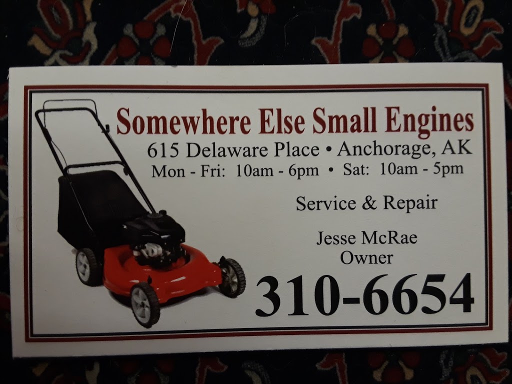 Somewhere Else Small Engines | 615 Delaware Pl, Anchorage, AK 99504, USA | Phone: (907) 310-6654