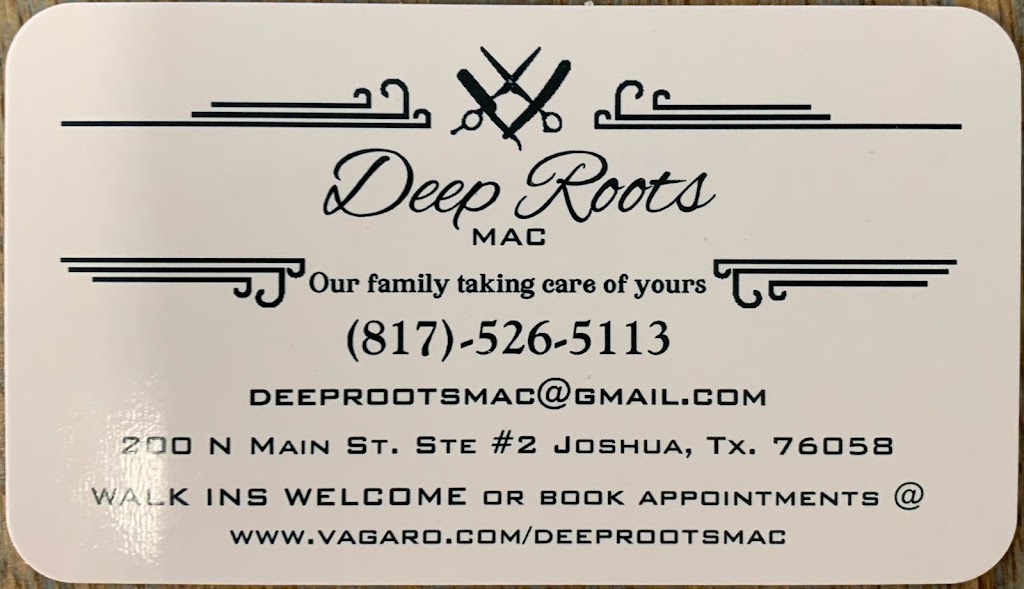Deep Roots MAC | 200 N Main St Suite 2, Joshua, TX 76058, USA | Phone: (817) 526-5113