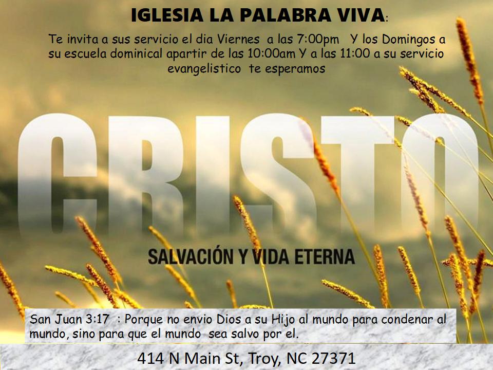 Iglesia La Palabra Viva | 414 N Main St, Troy, NC 27371, USA | Phone: (336) 484-1827