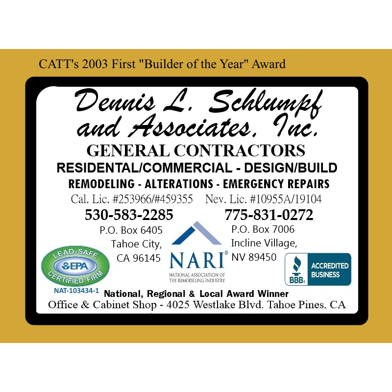 Dennis L Schlumpf & Associates Inc | 4025 W Lake Blvd, Homewood, CA 96141, USA | Phone: (530) 583-2285