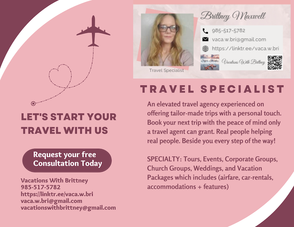 Vacations With Brittney | 32382 LA-1036, Holden, LA 70744, USA | Phone: (985) 517-5782