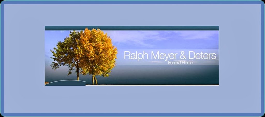 Ralph Meyer & Deters Funeral Home, Inc. | 4164 W 8th St, Cincinnati, OH 45205, USA | Phone: (513) 251-9700