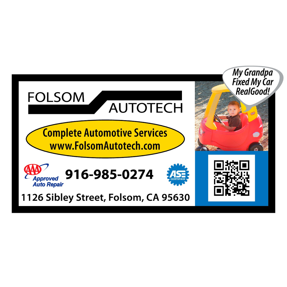 Folsom Autotech | 1126 Sibley St unit a, Folsom, CA 95630, USA | Phone: (916) 985-0274
