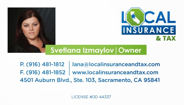 Local Insurance And Tax | 4501 Auburn Blvd #103, Sacramento, CA 95841, USA | Phone: (916) 481-1812